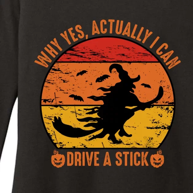 Halloween Ideas Why Yes Actually I Can Drive A Stick Womens CVC Long Sleeve Shirt