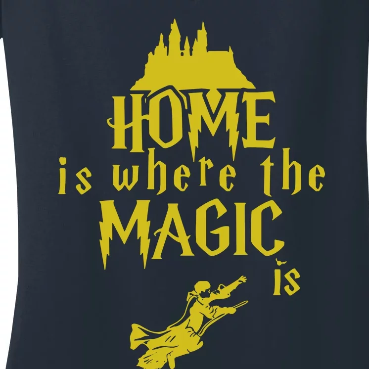 Home Is Where The Magic Is Women's V-Neck T-Shirt