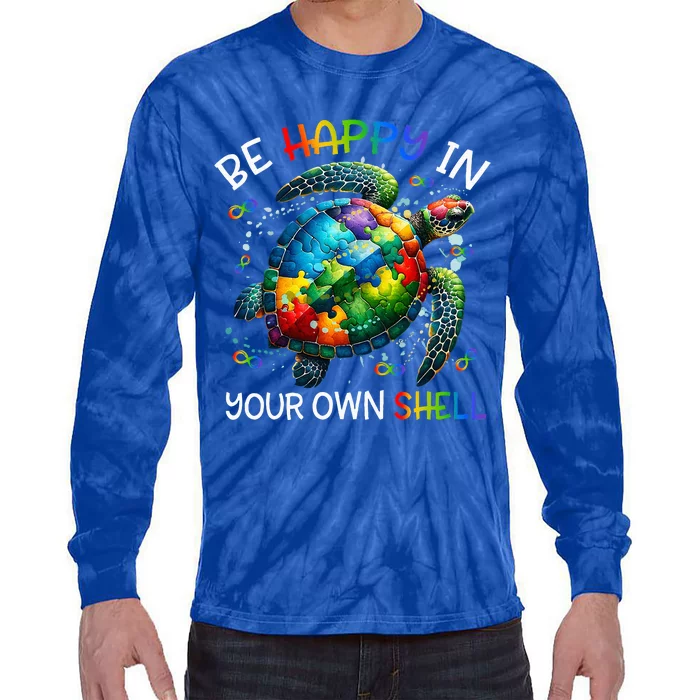 Happy In Your Own Shell Autism Awareness Tie-Dye Long Sleeve Shirt