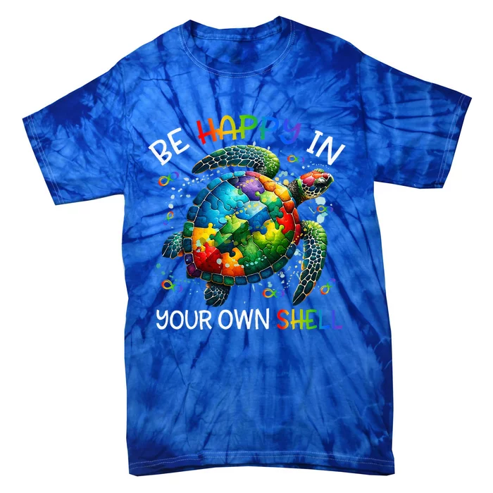 Happy In Your Own Shell Autism Awareness Tie-Dye T-Shirt