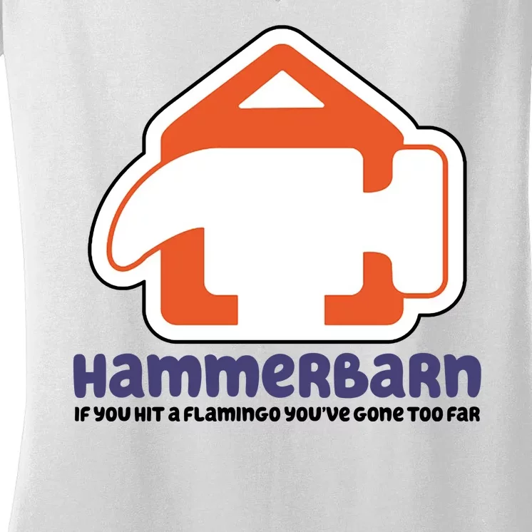 Hammerbarn If You Hit A Flamingo You're Gone Too Far Women's V-Neck T-Shirt