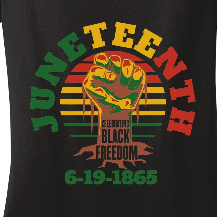 Happy Juneteenth 1865 Black Freedom Melanin Black Pride Women's V-Neck T-Shirt