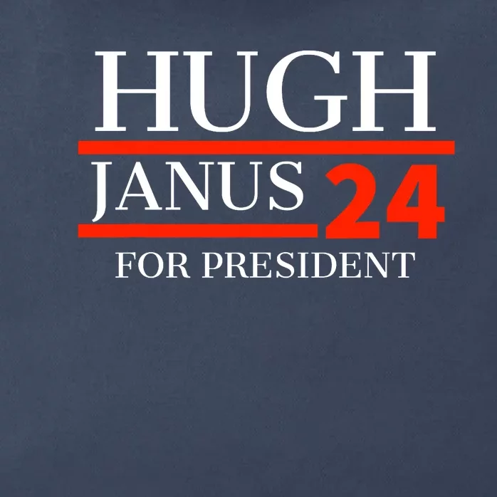 Hugh Janus 24 For President Funny 2024 Election Zip Tote Bag