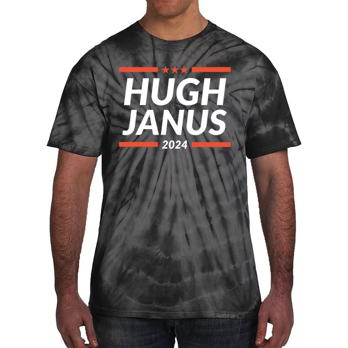 Hugh Janus 24 For President Funny 2024 Election Tie-Dye T-Shirt