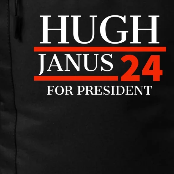 Hugh Janus 24 For President Funny 2024 Election Daily Commute Backpack