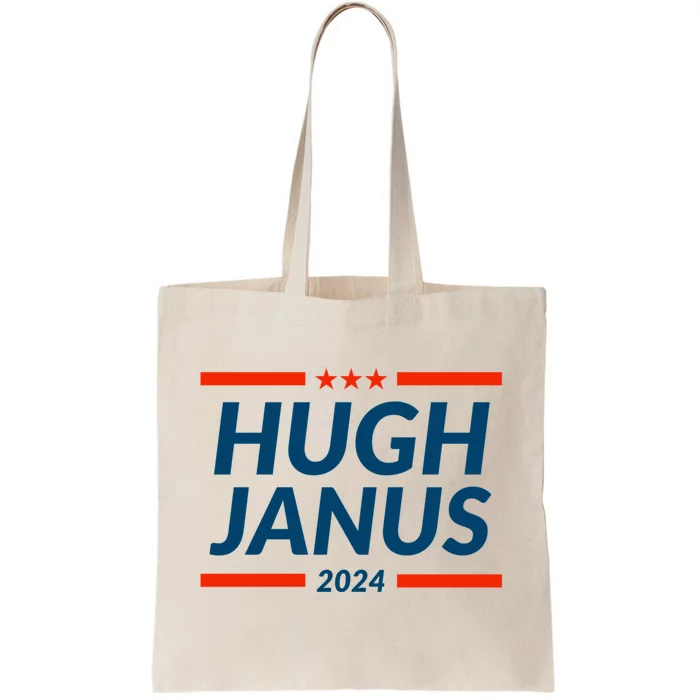 Hugh Janus 24 For President Funny 2024 Election Tote Bag