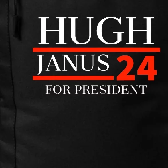 Hugh Janus 24 For President Funny 2024 Election Daily Commute Backpack