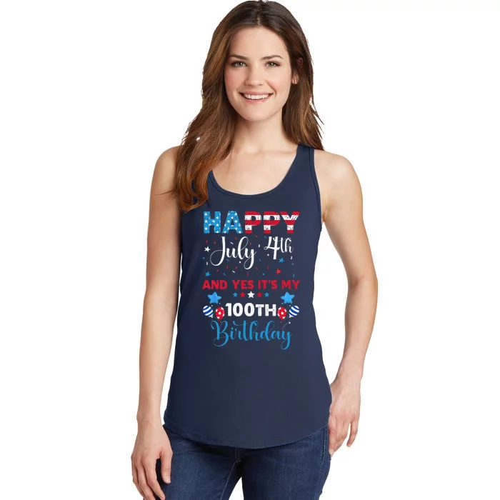 Happy July 4th And Yes Its My 100th Birthday Cute Patriotic Ladies Essential Tank