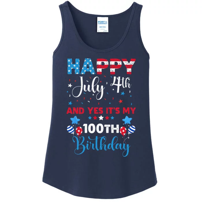 Happy July 4th And Yes Its My 100th Birthday Cute Patriotic Ladies Essential Tank