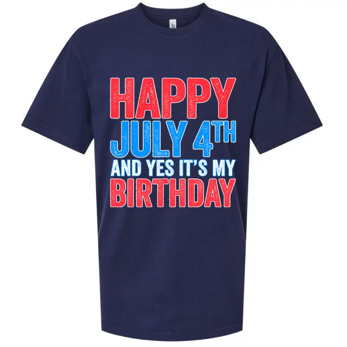 Happy July 4th And Yes It's My Birthday Sueded Cloud Jersey T-Shirt