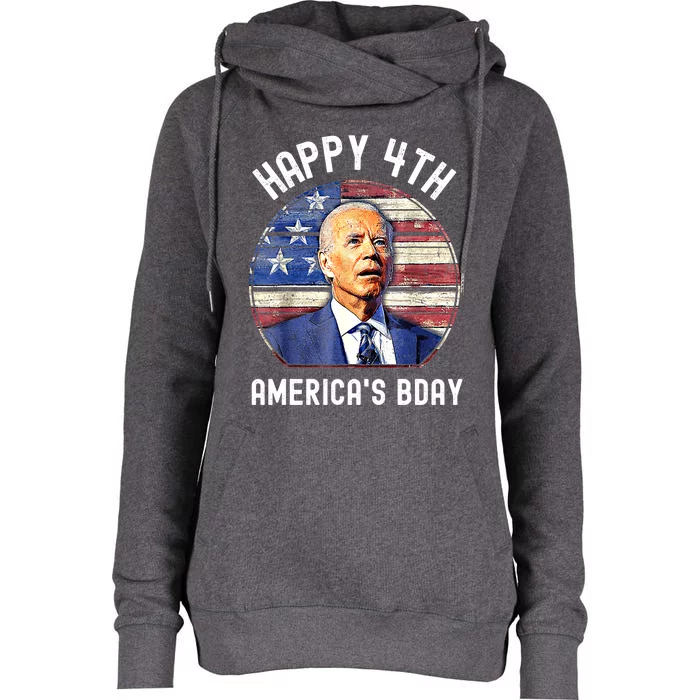 Happy July 4th America's Birthday Funny Anti Joe Biden Gift Womens Funnel Neck Pullover Hood