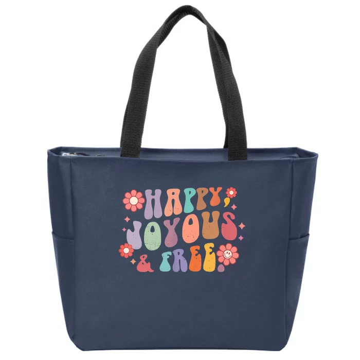 Happy Joyous & A Free Groovy Sobriety Addiction Recovery Zip Tote Bag