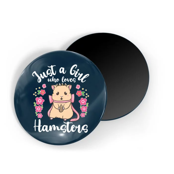 Hamster Just A Girl Who Loves Hamsters Magnet