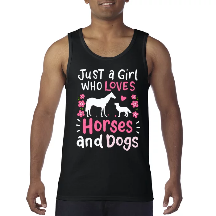 Horse Just a Girl Who Loves Horses and Dogs Funny Gift Tank Top