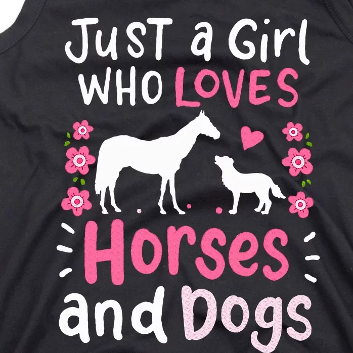 Horse Just a Girl Who Loves Horses and Dogs Funny Gift Tank Top