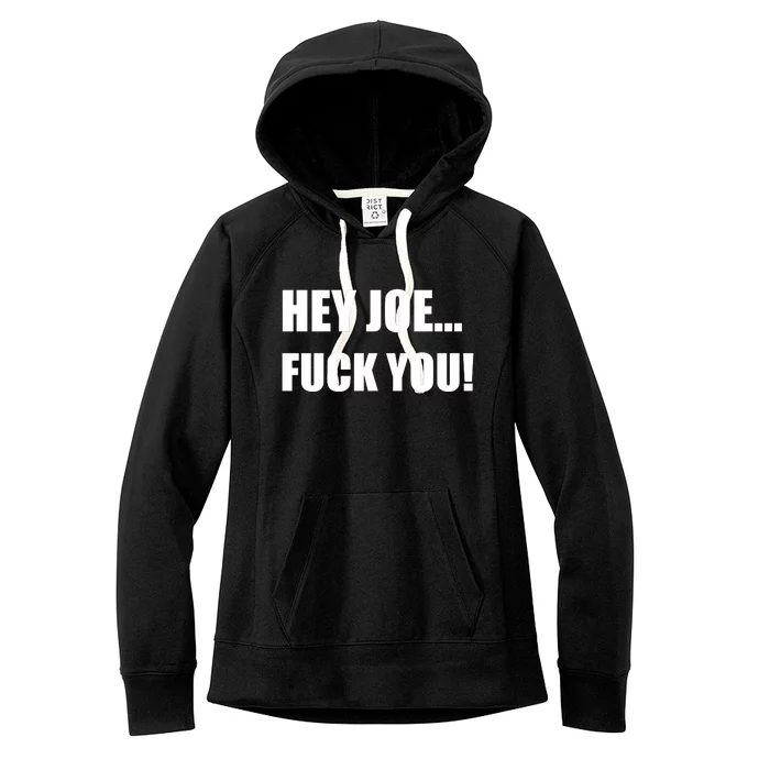 Hey Joe Biden Fuck You! Women's Fleece Hoodie