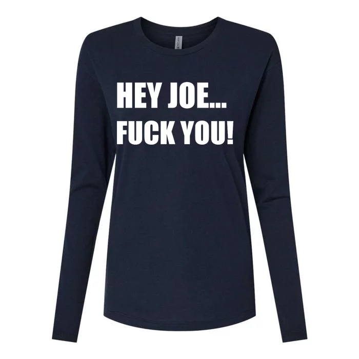 Hey Joe Biden Fuck You! Womens Cotton Relaxed Long Sleeve T-Shirt