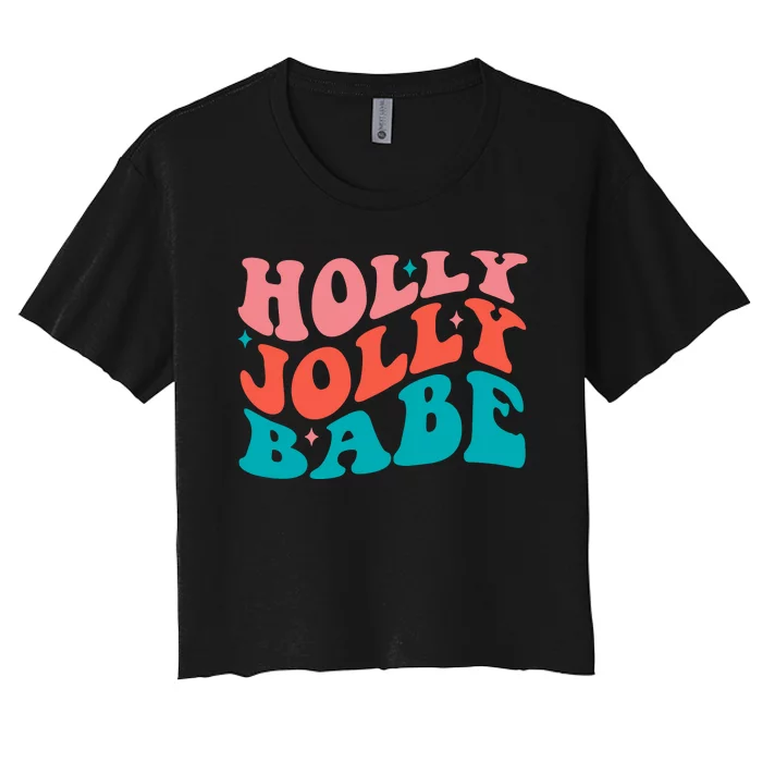 Holly Jolly Babe Women's Crop Top Tee