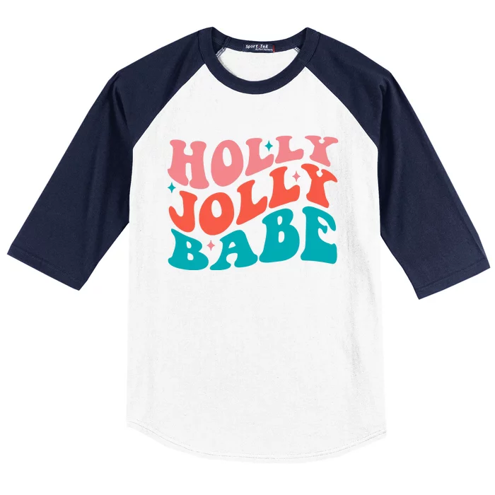 Holly Jolly Babe Baseball Sleeve Shirt