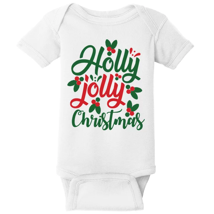 Holly Jolly Babe Festive Christmas Cheer Baby Bodysuit