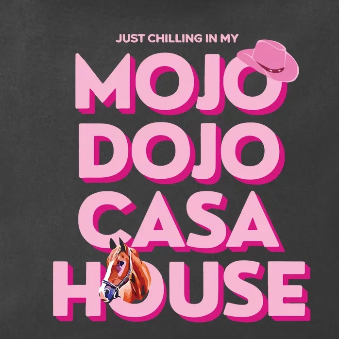 House Just Chilling In My Mojo Dojo Casa Zip Tote Bag