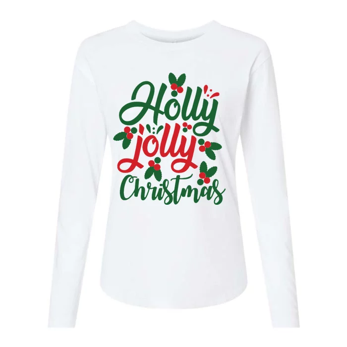 Holly Jolly Christmas Festive Gift Womens Cotton Relaxed Long Sleeve T-Shirt