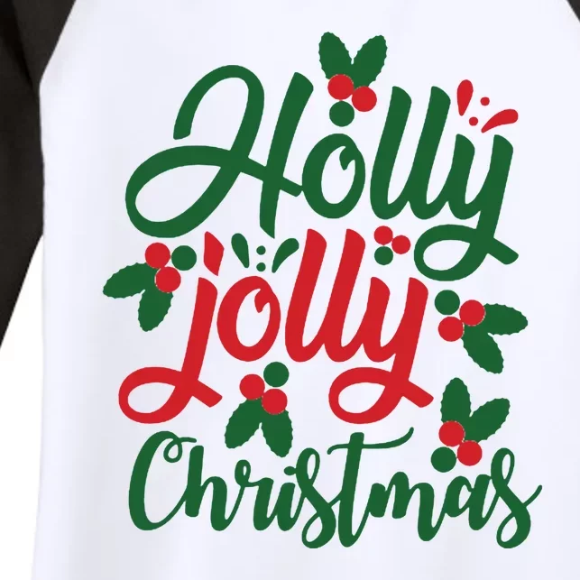 Holly Jolly Christmas Festive Gift Women's Tri-Blend 3/4-Sleeve Raglan Shirt