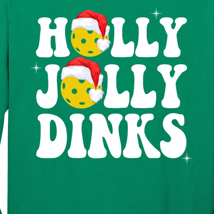 Holly Jolly Dinks Pickleball Christmas Long Sleeve Shirt