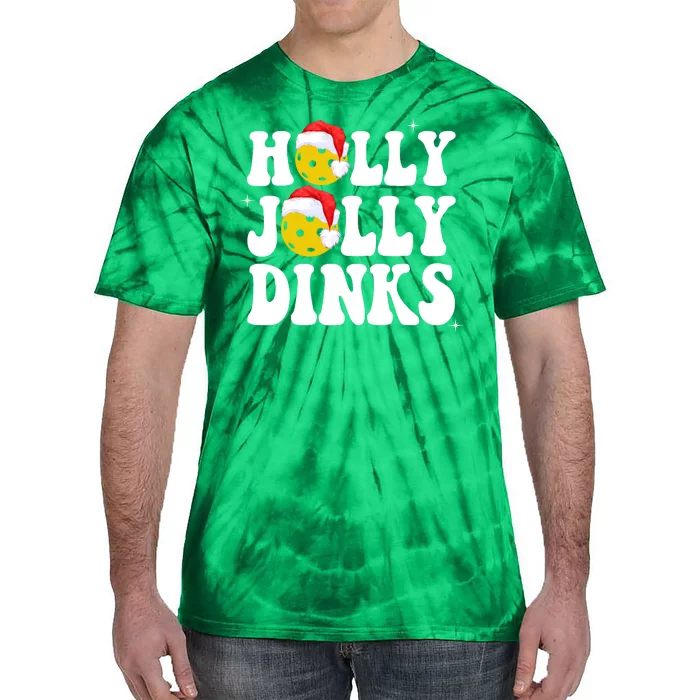 Holly Jolly Dinks Pickleball Christmas Tie-Dye T-Shirt