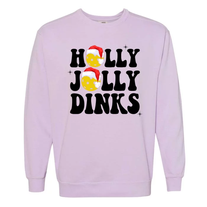 Holly Jolly Dinks Pickleball Christmas Garment-Dyed Sweatshirt