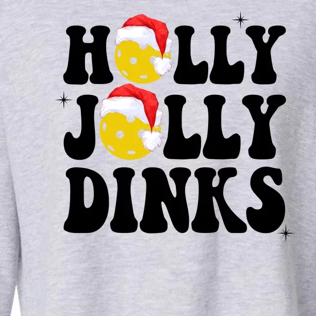 Holly Jolly Dinks Pickleball Christmas Cropped Pullover Crew