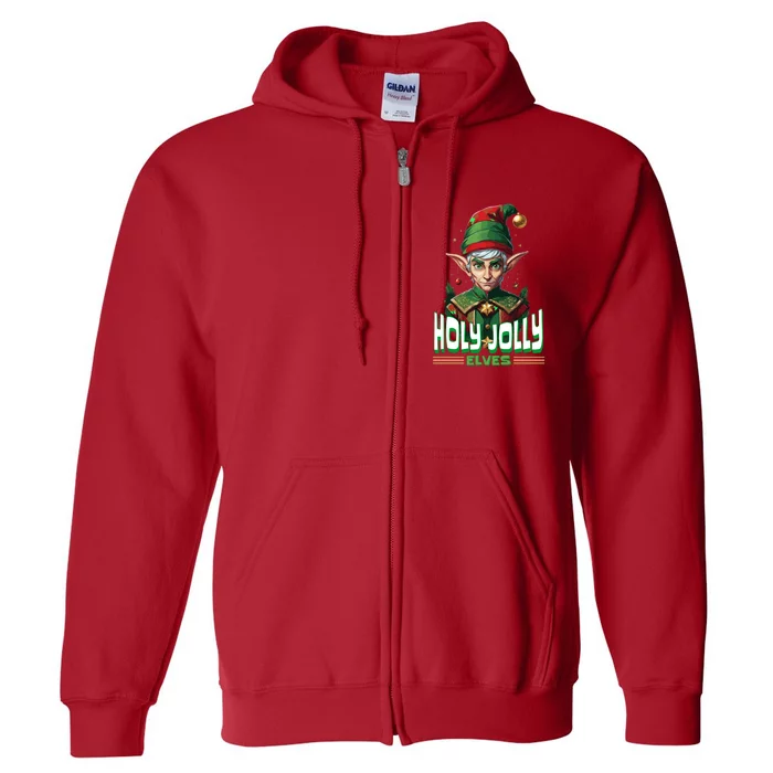 Holly Jolly Elves Funny Christmas Elf Full Zip Hoodie