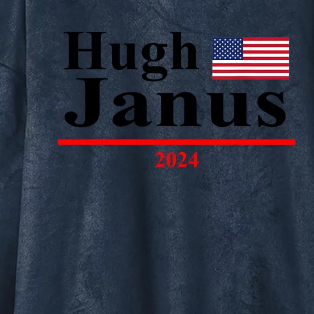 Hugh Janus Funny Presidential Election President 2024 Hooded Wearable Blanket