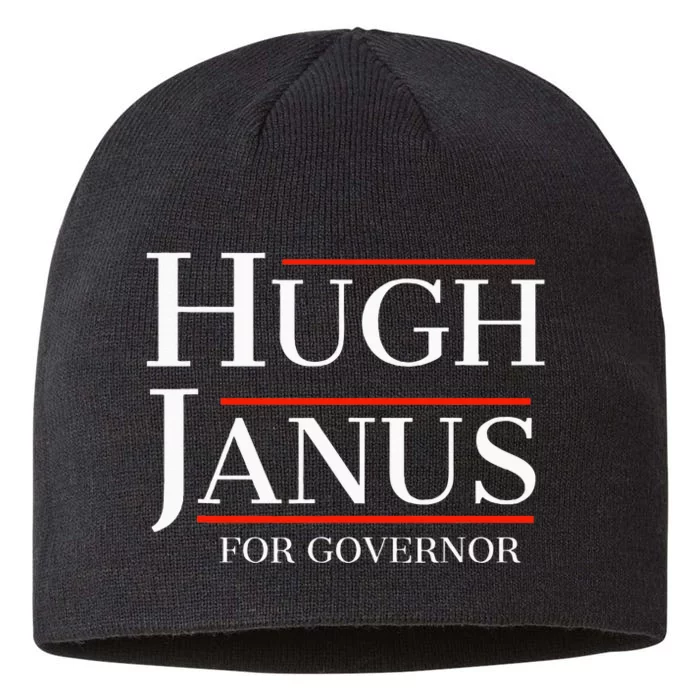 Hugh Janus For Governor Funny Meme Gag Gift 8 1/2in Sustainable Knit Beanie