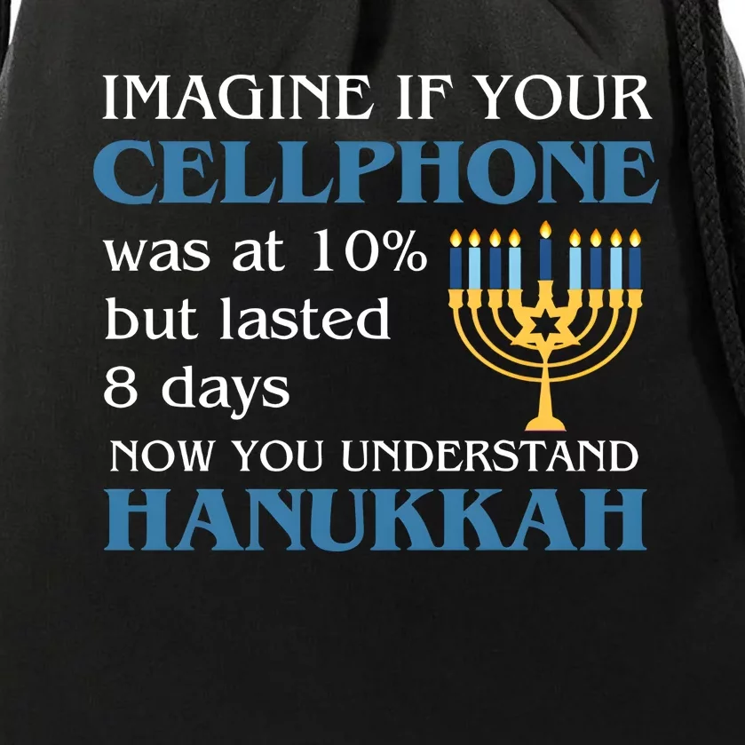 Hanukkah Jewish Humor Imagine If Your Cellphone Was At Drawstring Bag