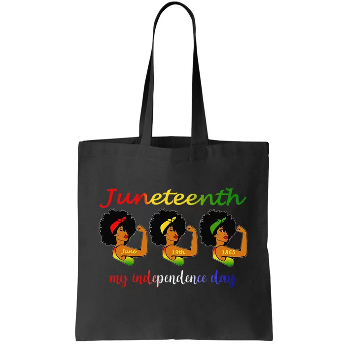 Happy Juneteenth Is My Independence Day Free Black Tote Bag