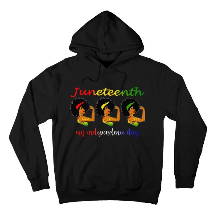 Happy Juneteenth Is My Independence Day Free Black Tall Hoodie