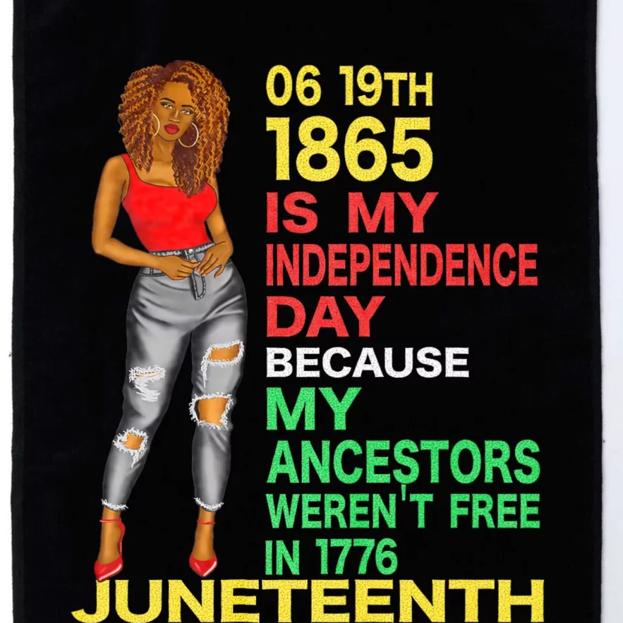 Happy Juneteenth Is My Independence Day Free Black Women Platinum Collection Golf Towel