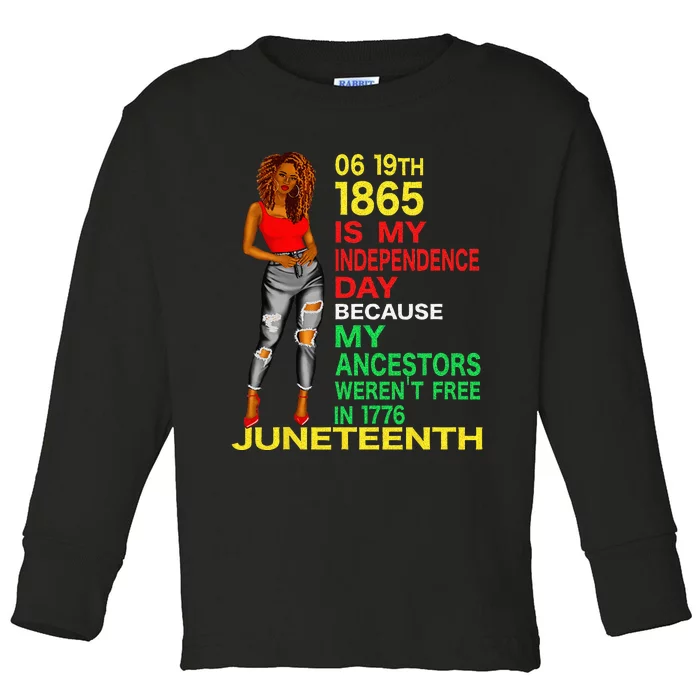 Happy Juneteenth Is My Independence Day Free Black Toddler Long Sleeve Shirt