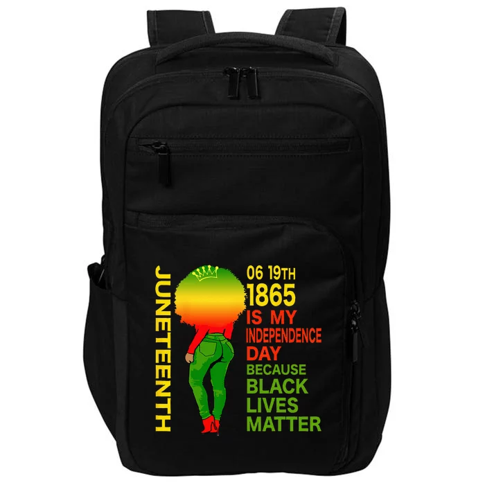 Happy Juneteenth Is My Independence Day Free Black Impact Tech Backpack