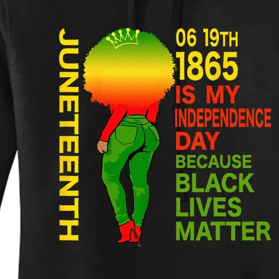 Happy Juneteenth Is My Independence Day Free Black Women's Pullover Hoodie