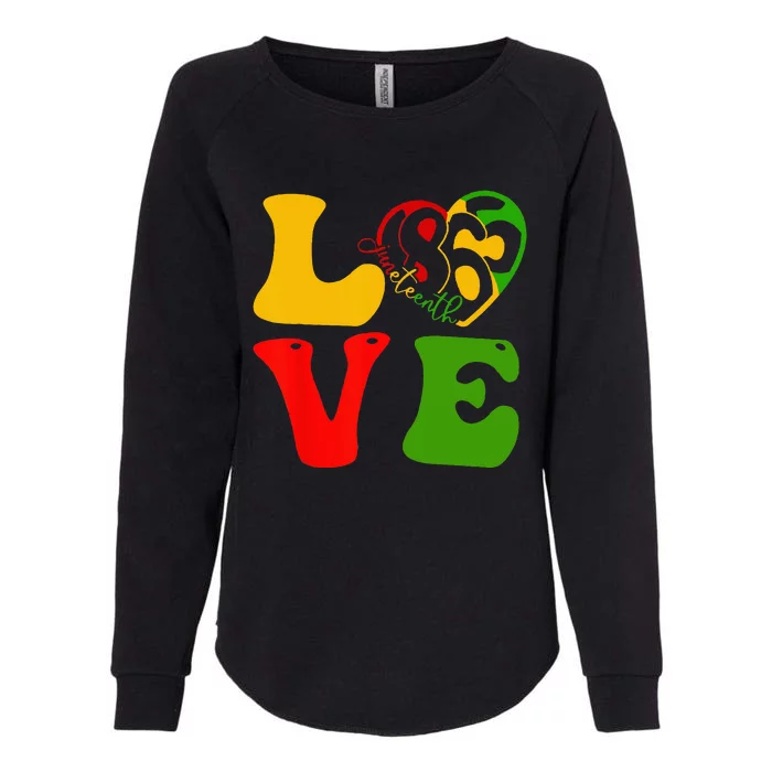 Happy Juneteenth Is My Independence Day Love Black Womens California Wash Sweatshirt