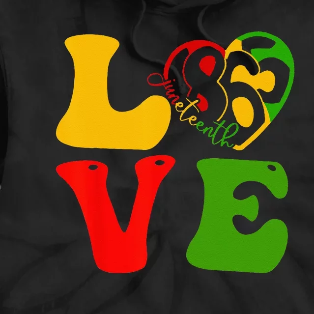 Happy Juneteenth Is My Independence Day Love Black Tie Dye Hoodie