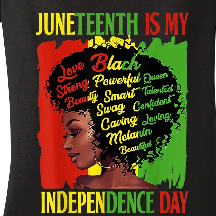 Happy Juneteenth Is My Independence Day Black Women Women's V-Neck T-Shirt