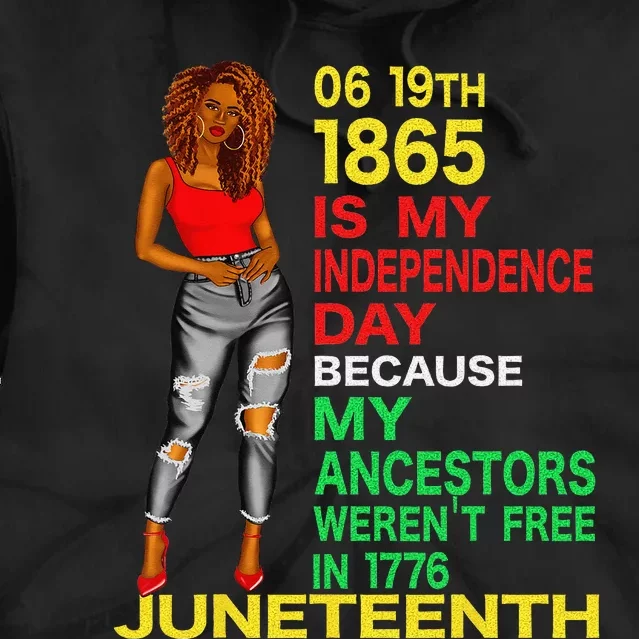 Happy Juneteenth Is My Independence Day Free Black Tie Dye Hoodie