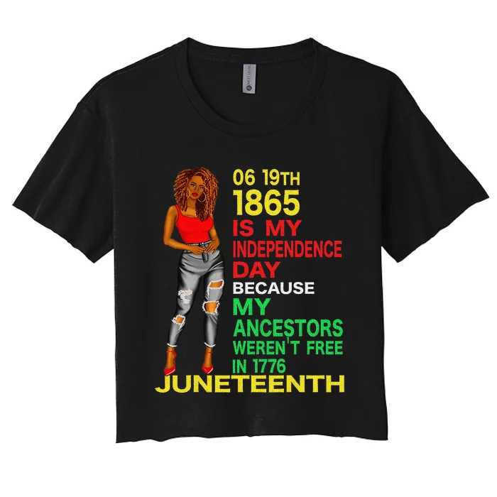 Happy Juneteenth Is My Independence Day Free Black Women's Crop Top Tee