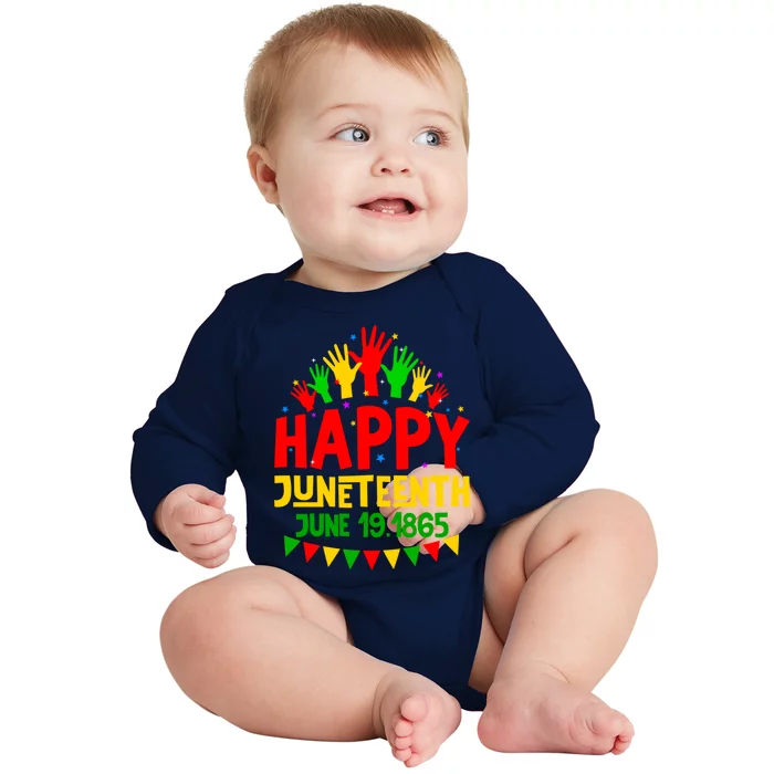 Happy Juneteenth June 19 1865 Black History Freedom Melanin Gift Baby Long Sleeve Bodysuit