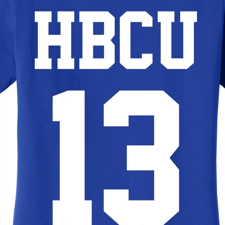 Hbcu Jersey Number 13 Historically Black College University Gift Women's T-Shirt