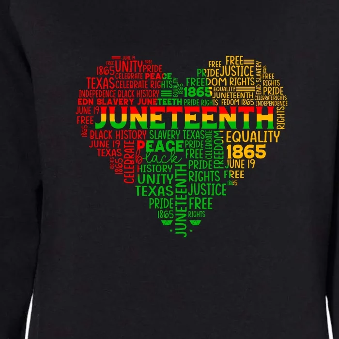 Heart Juneteenth Since 1865 Afro America Typography Gift Womens California Wash Sweatshirt