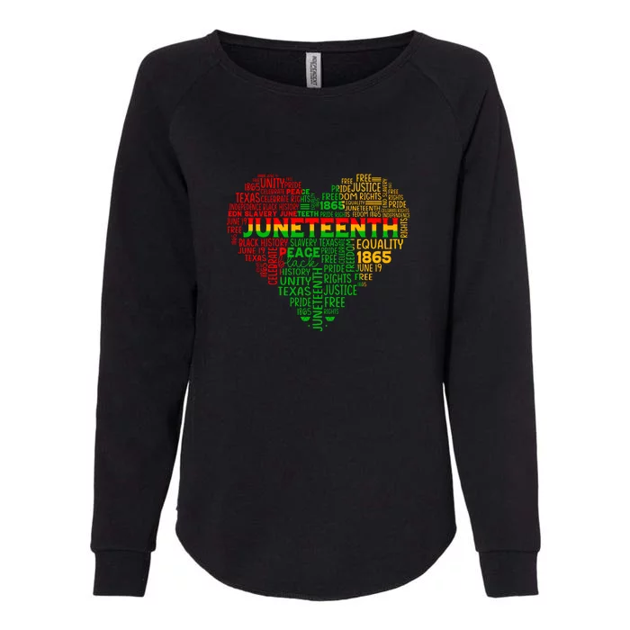 Heart Juneteenth Since 1865 Afro America Typography Gift Womens California Wash Sweatshirt